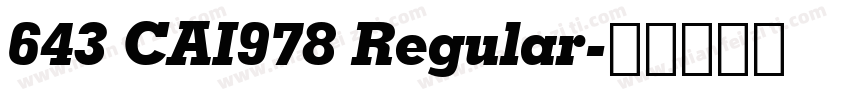 643 CAI978 Regular字体转换